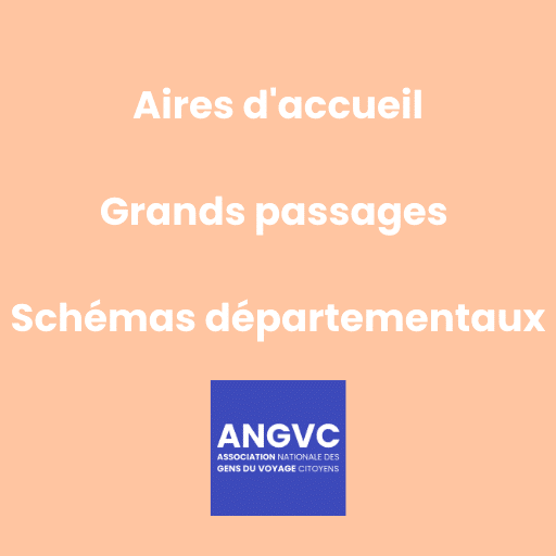 Aires d’accueil – grands passages – schémas départementaux